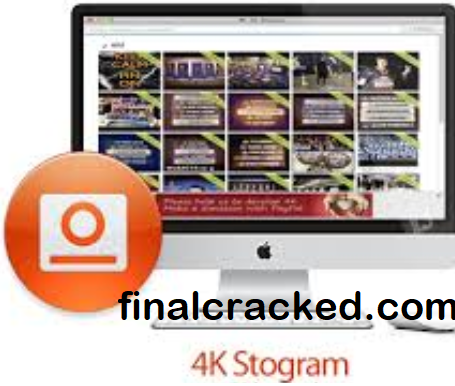 4K Stogram 4.6.3.4500 instal the new version for apple